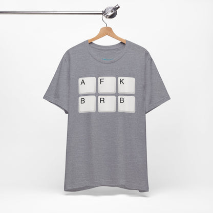 "AFK BRB" T-Shirt — Gamer Humor Keyboard Keys Graphic Tee
