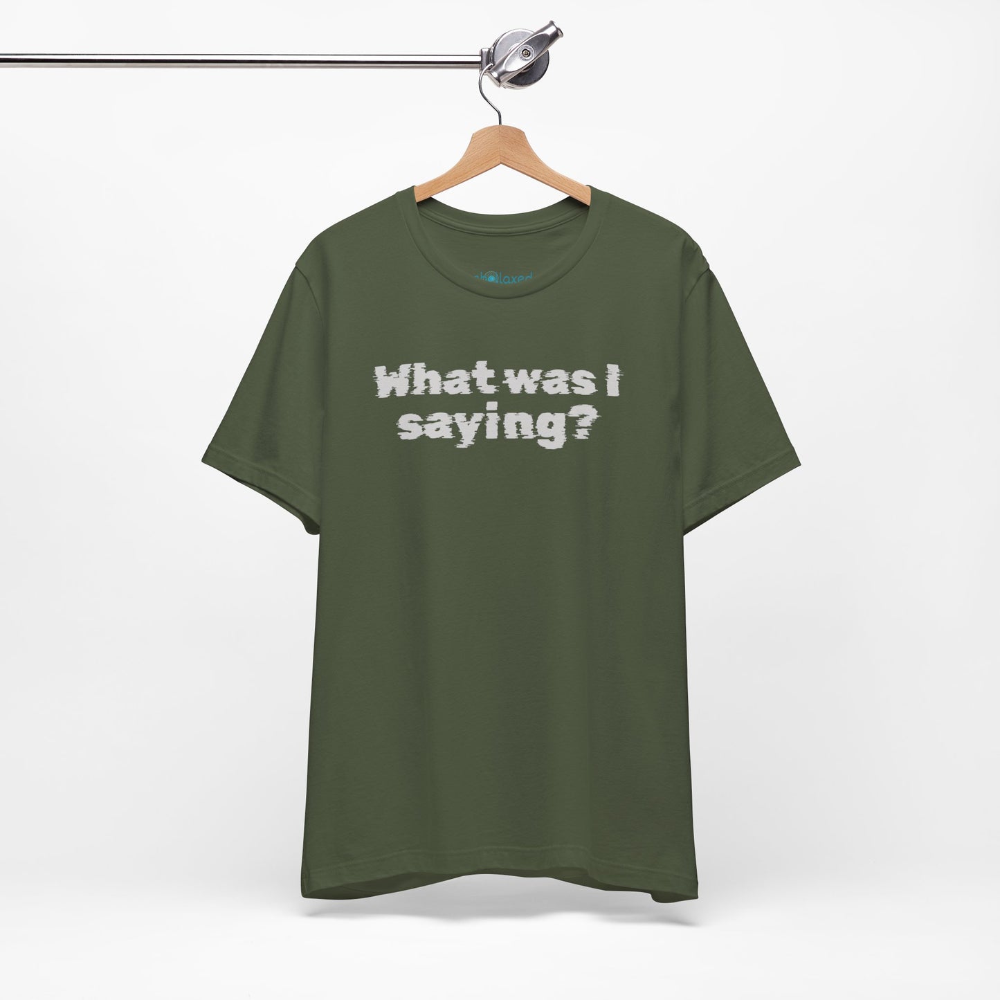 What Was I Saying? Graphic Tee - Mental Glitch T-Shirt