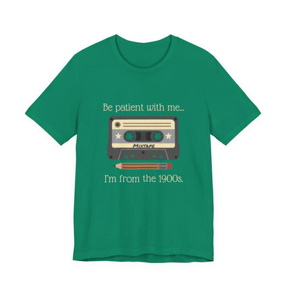 Vintage Cassette Tee – "Be patient with me... I'm from the 1900s" Retro MixTape