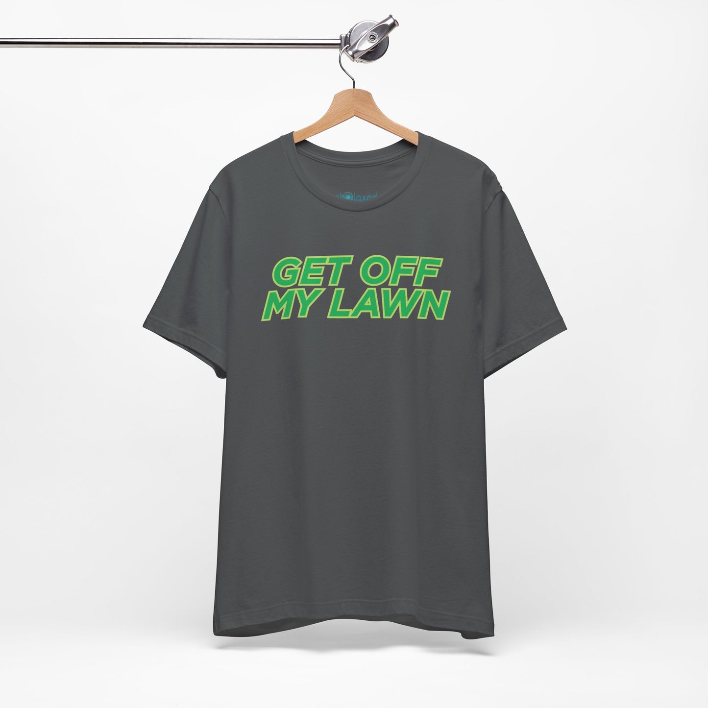 "Get Off My Lawn" T-Shirt — Funny Father's Day Gift