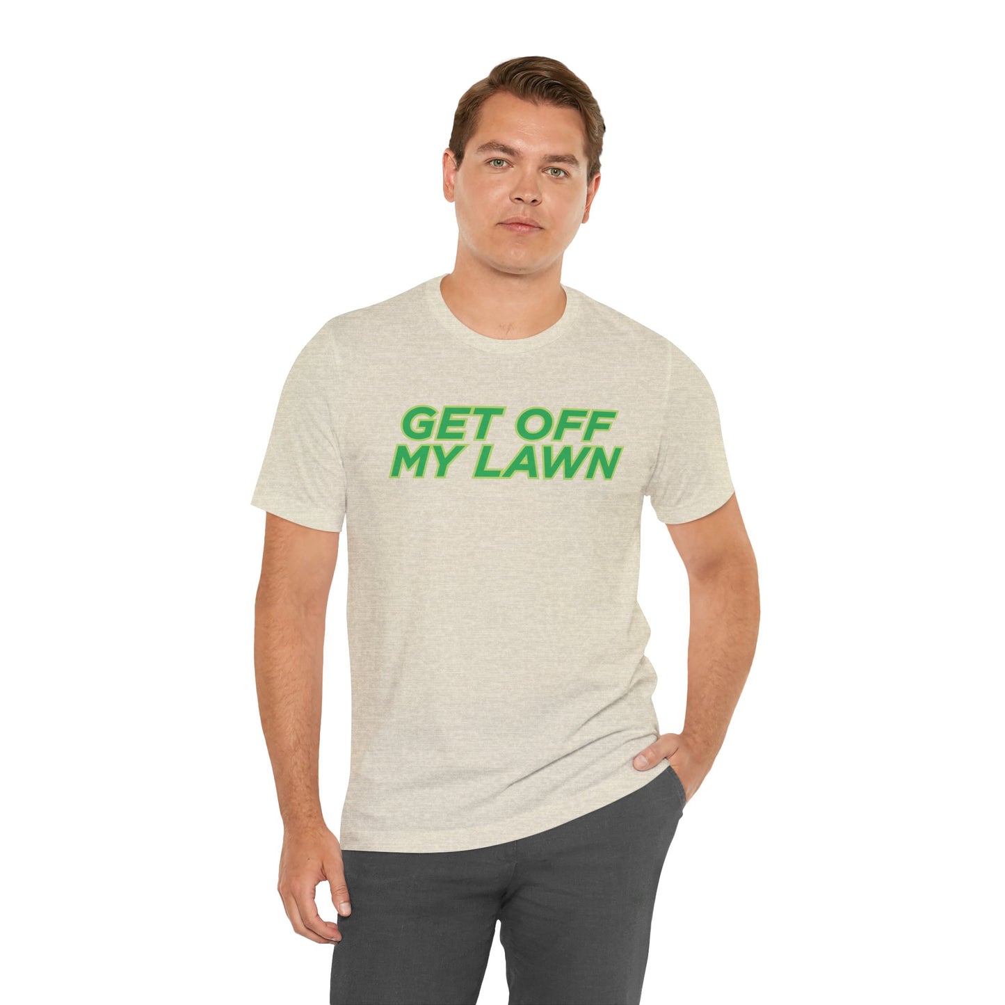 "Get Off My Lawn" T-Shirt — Funny Father's Day Gift