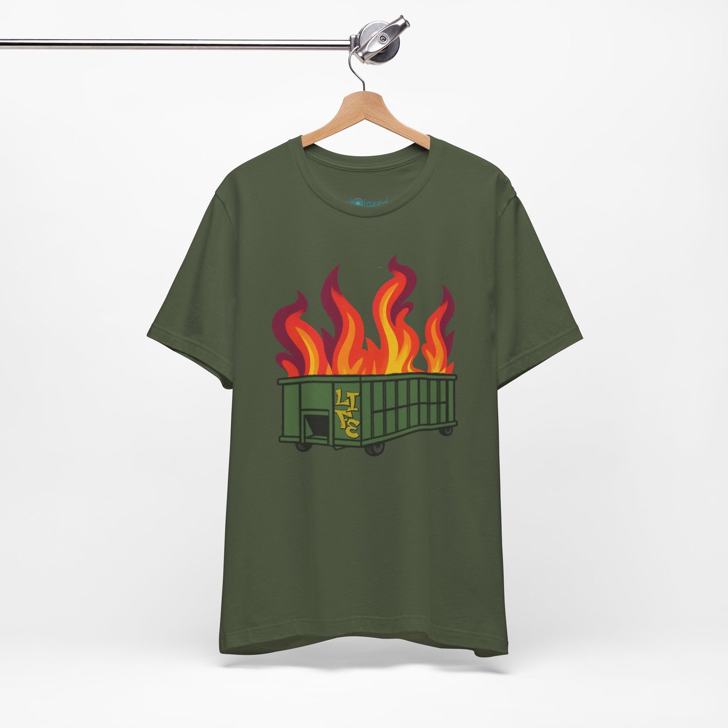 Life Is A Dumpster Fire Graphic Tee — Funny Sarcastic Shirt