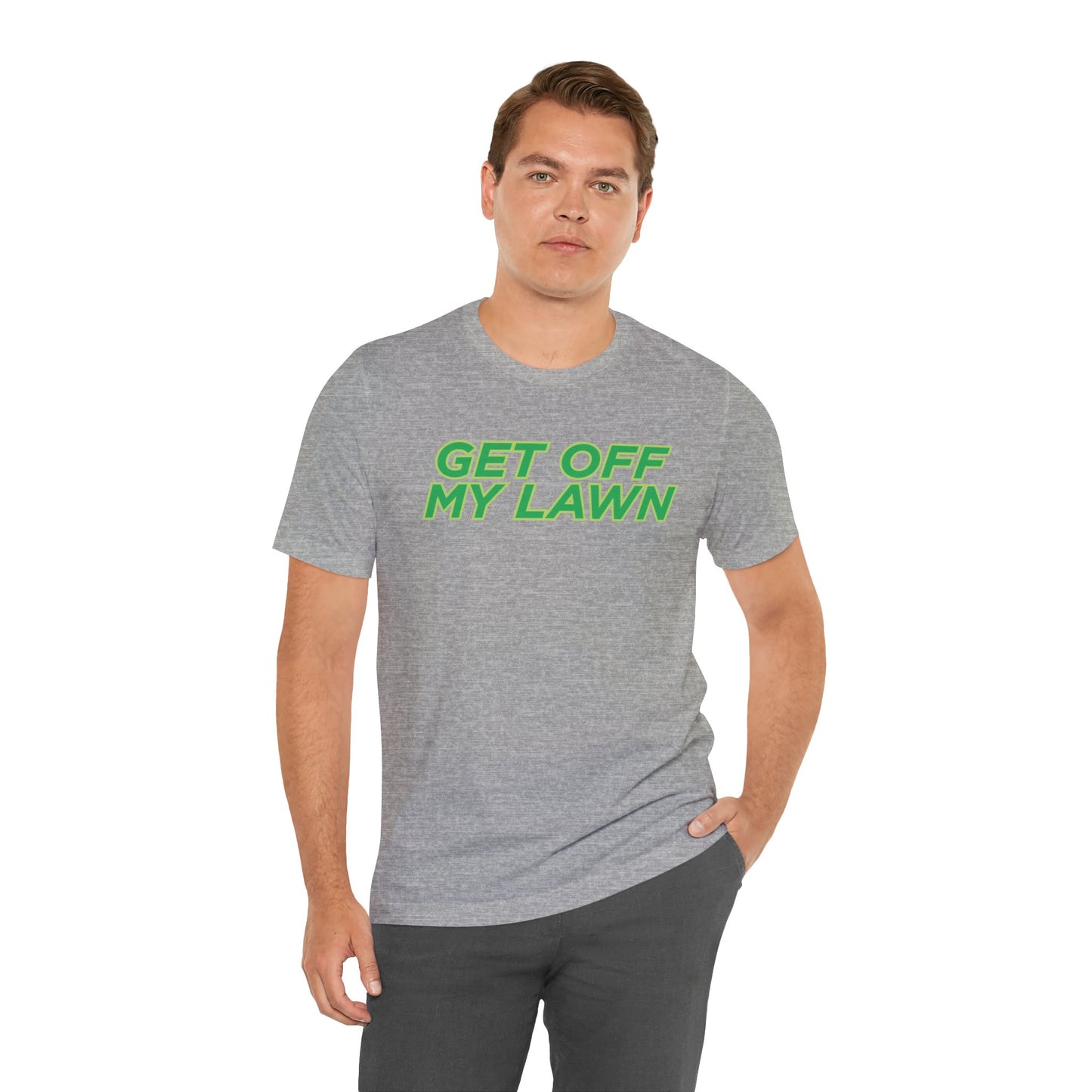 "Get Off My Lawn" T-Shirt — Funny Father's Day Gift