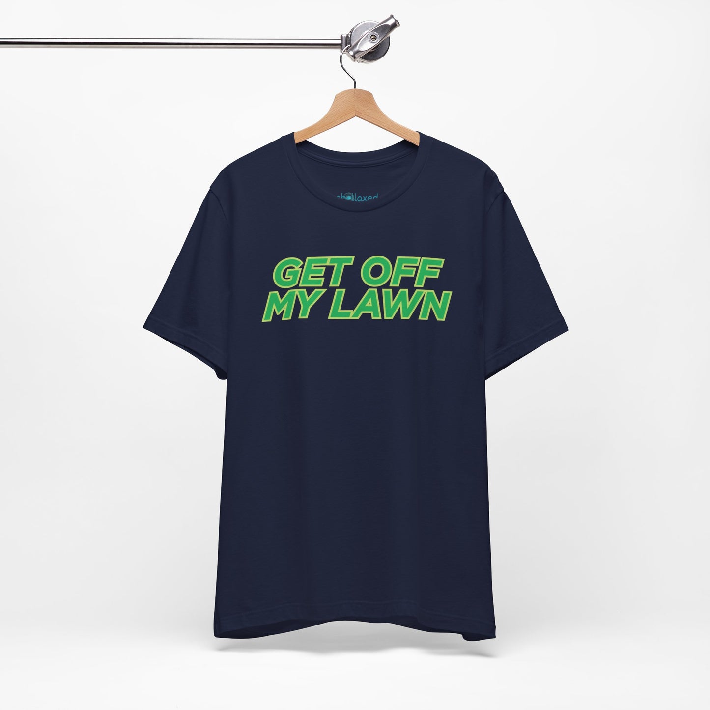 "Get Off My Lawn" T-Shirt — Funny Father's Day Gift