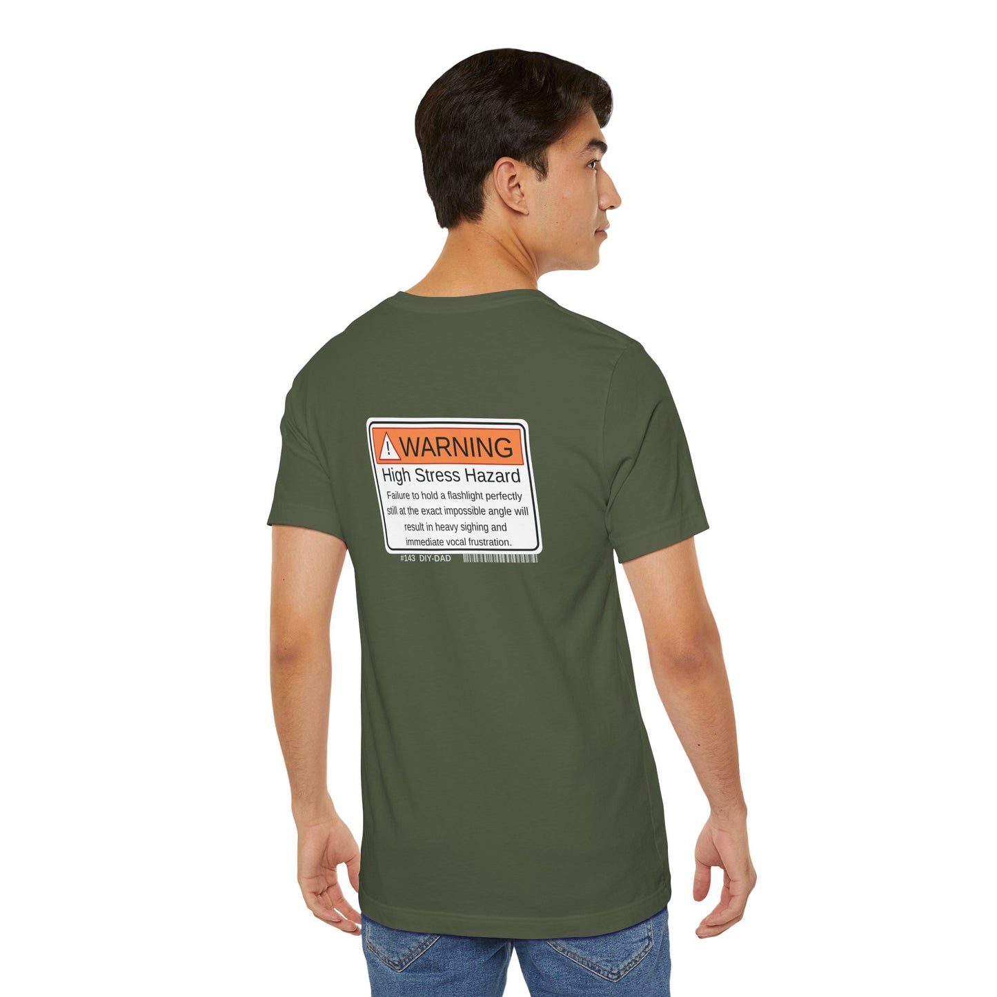 "High Stress Hazard" Dad Tee - Father's Day Gift