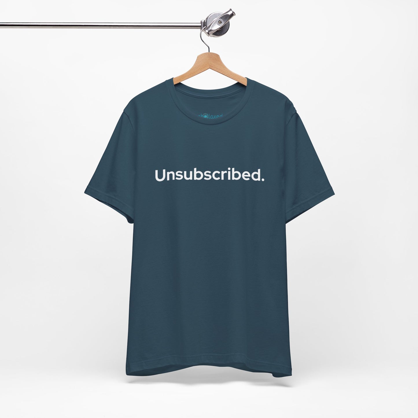 Unsubscribed. — Minimalist Statement T-Shirt