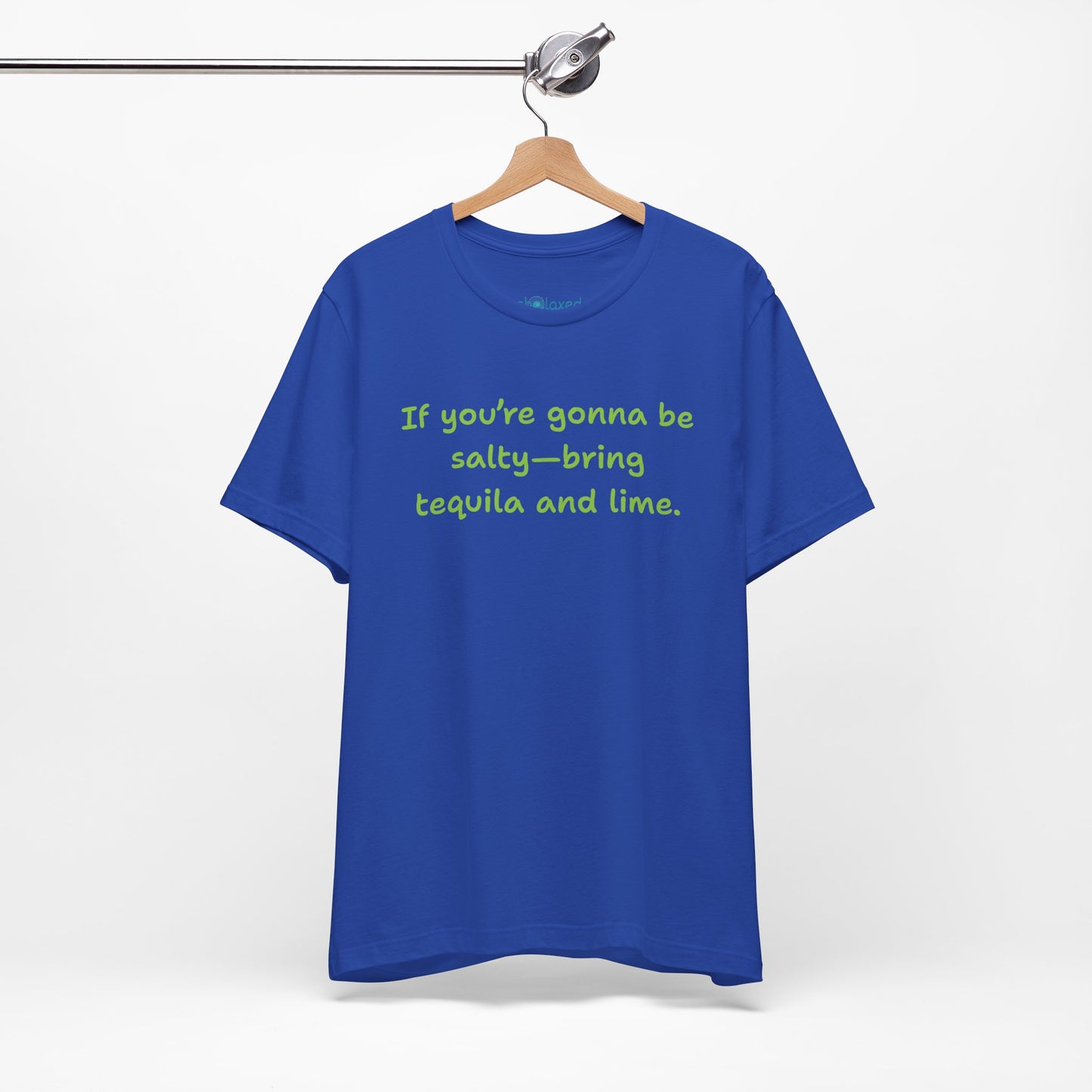 Salty—Bring Tequila & Lime T-Shirt