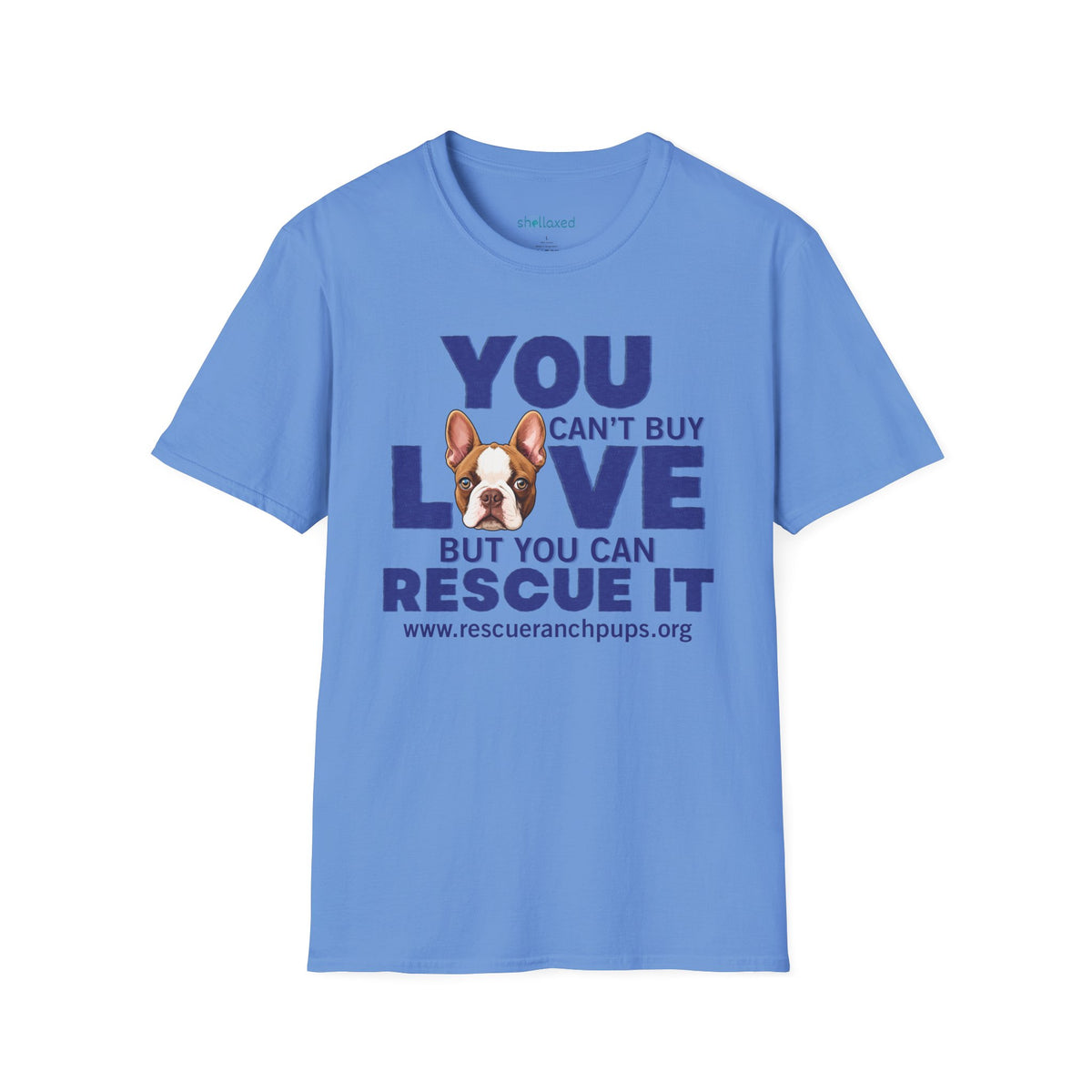 Rescue Love T-Shirt — "You Can’t Buy Love but You Can Rescue It" Dog Graphic Tee