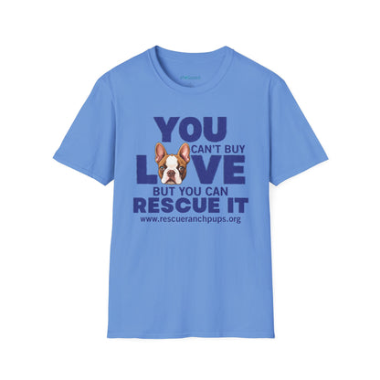 Rescue Love T-Shirt — "You Can’t Buy Love but You Can Rescue It" Dog Graphic Tee