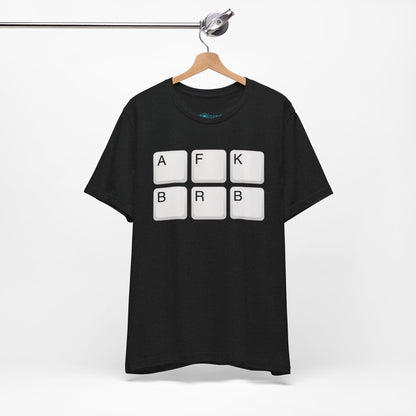 "AFK BRB" T-Shirt — Gamer Humor Keyboard Keys Graphic Tee
