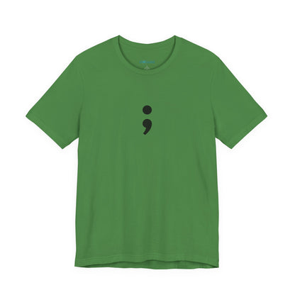 Semicolon Minimalist Tee — Mental Health Awareness T-Shirt