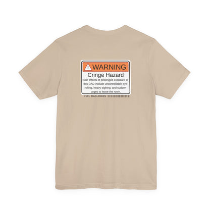 "Cringe Hazard" Dad T‑Shirt - Father's Day Gift