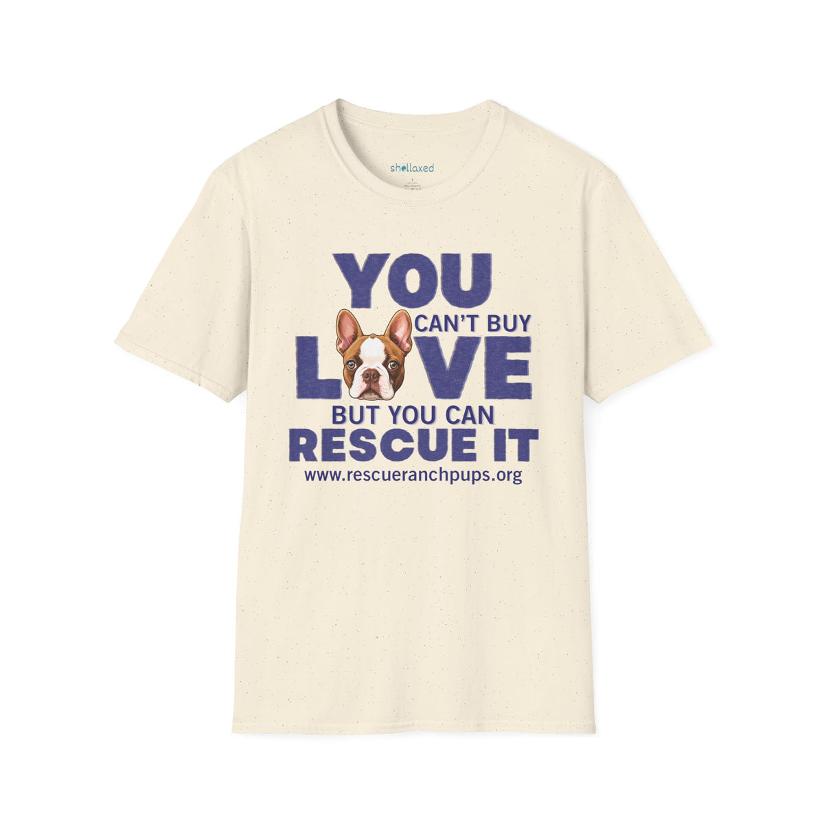 Rescue Love T-Shirt — "You Can’t Buy Love but You Can Rescue It" Dog Graphic Tee