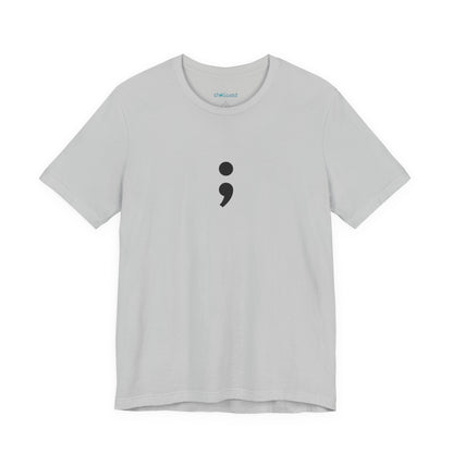 Semicolon Minimalist Tee — Mental Health Awareness T-Shirt