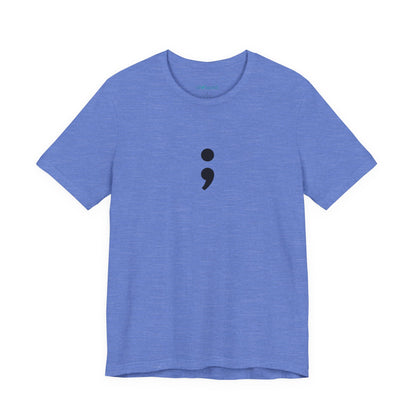 Semicolon Minimalist Tee — Mental Health Awareness T-Shirt