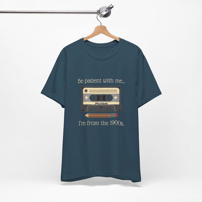 Vintage Cassette Tee – "Be patient with me... I'm from the 1900s" Retro MixTape