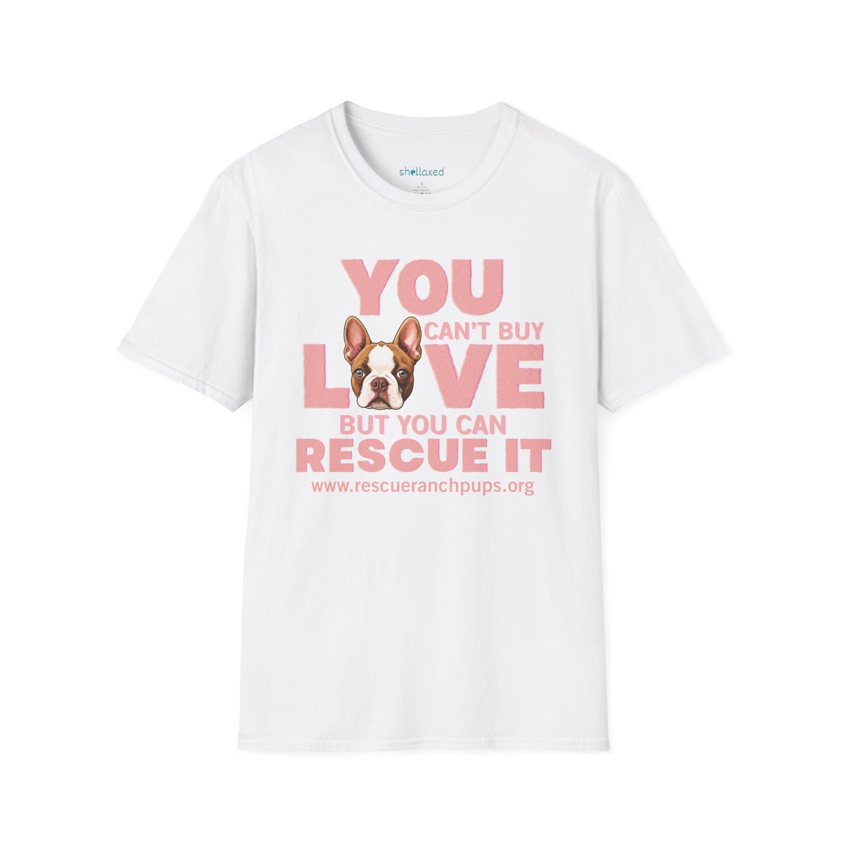 Rescue Love T-Shirt — "You Can’t Buy Love but You Can Rescue It" Dog Graphic Tee
