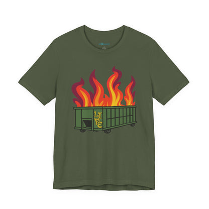Life Is A Dumpster Fire Graphic Tee — Funny Sarcastic Shirt