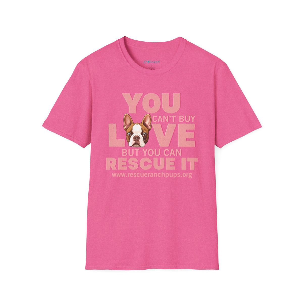 Rescue Love T-Shirt — "You Can’t Buy Love but You Can Rescue It" Dog Graphic Tee