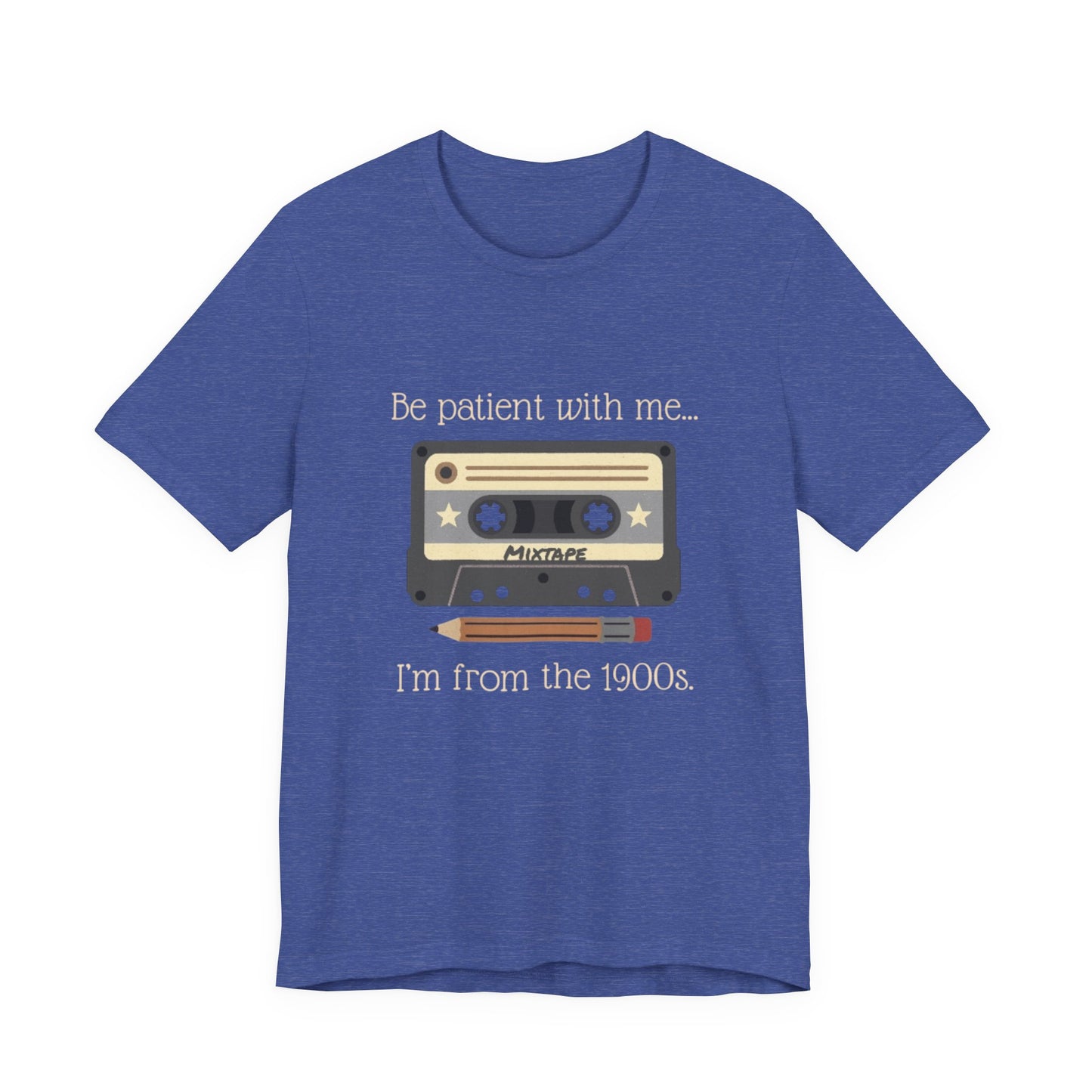 Vintage Cassette Tee – "Be patient with me... I'm from the 1900s" Retro MixTape