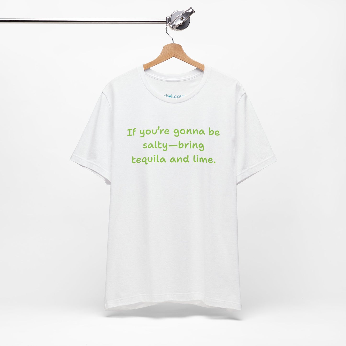 Salty—Bring Tequila & Lime T-Shirt