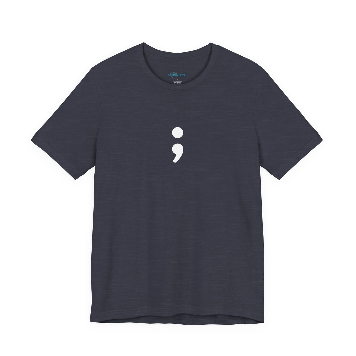 Semicolon Minimalist Tee — Mental Health Awareness T-Shirt