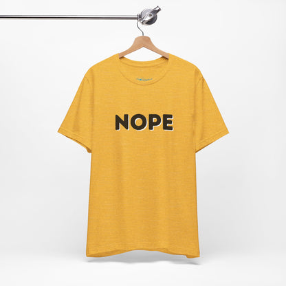 NOPE Graphic Tee — Minimalist Statement T-Shirt