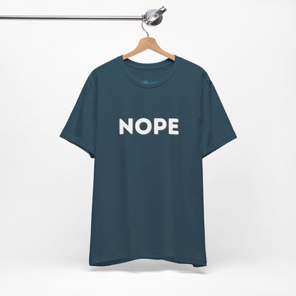 NOPE Graphic Tee — Minimalist Statement T-Shirt