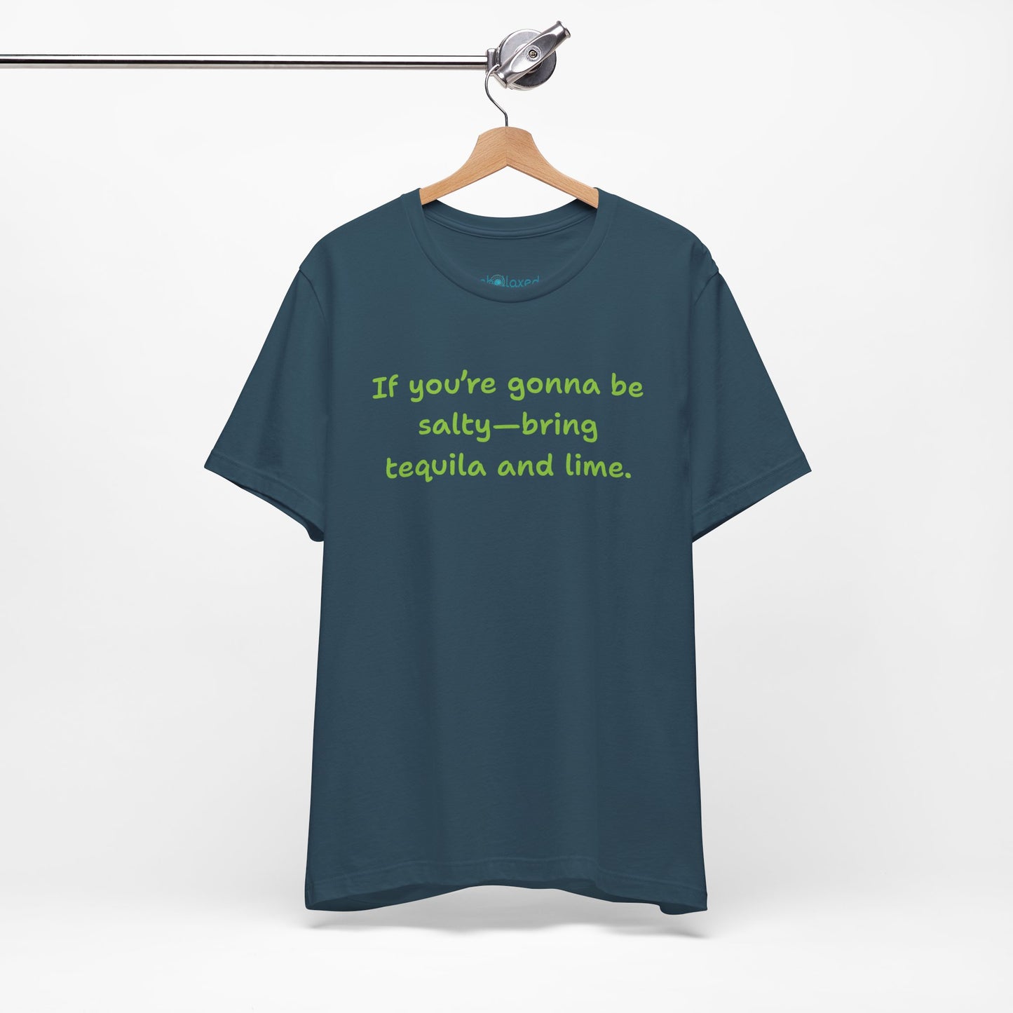 Salty—Bring Tequila & Lime T-Shirt
