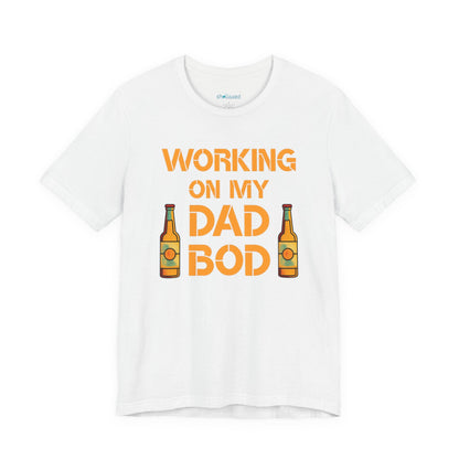"Working On My Dad Bod" Funny Father's Day Tee with Beer Graphic