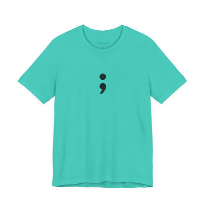 Semicolon Minimalist Tee — Mental Health Awareness T-Shirt