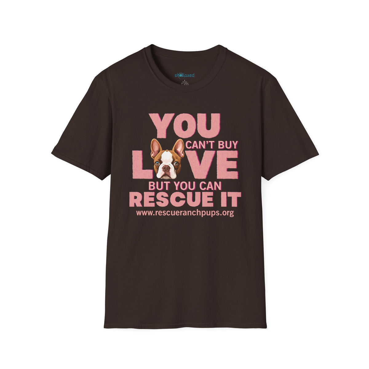 Rescue Love T-Shirt — "You Can’t Buy Love but You Can Rescue It" Dog Graphic Tee