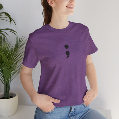Semicolon Minimalist Tee — Mental Health Awareness T-Shirt