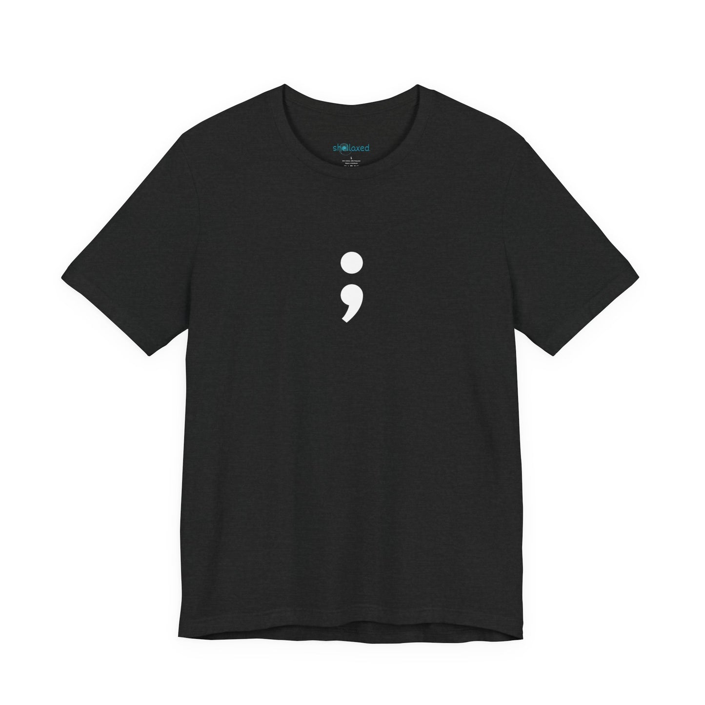 Semicolon Minimalist Tee — Mental Health Awareness T-Shirt