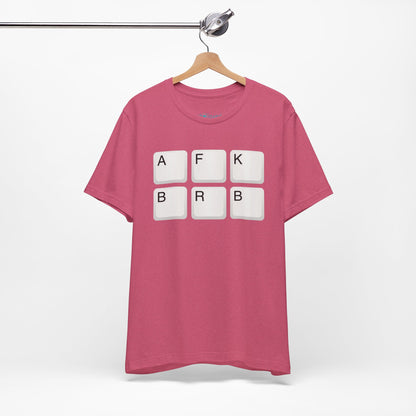 "AFK BRB" T-Shirt — Gamer Humor Keyboard Keys Graphic Tee